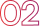 02